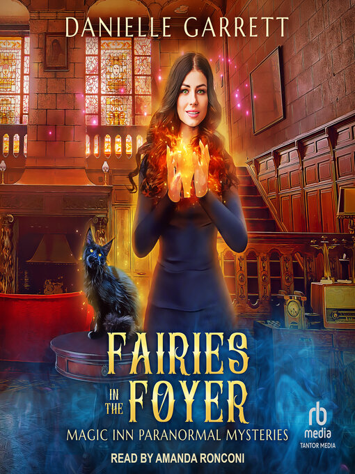 Title details for Fairies in the Foyer by Danielle Garrett - Available